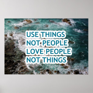 Poster Utiliser des choses que les gens n'aiment pas les 