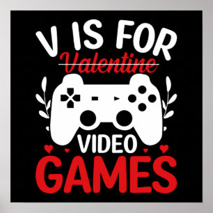 Poster V est pour Jeux Vidéos avec Valentine Crossing Out