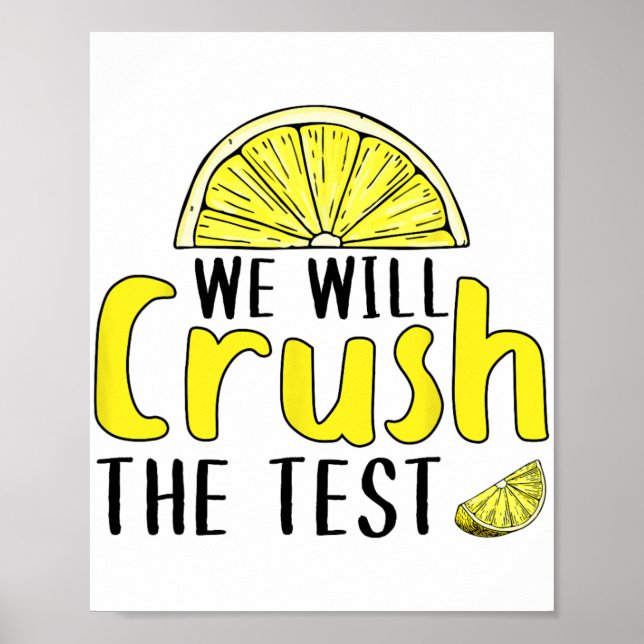 Poster Va Écraser Le Citron Test Drôle Jour D'Essai Pour  (Devant)