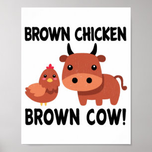 Poster Vache Brown Brown au poulet