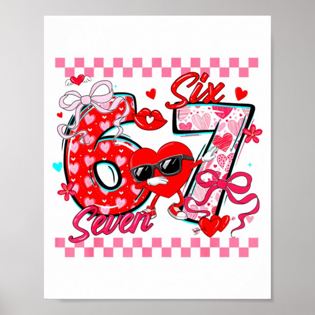 Poster Valentine 67 Six Seven Meme Dabbing Hearts Matchin (Devant)