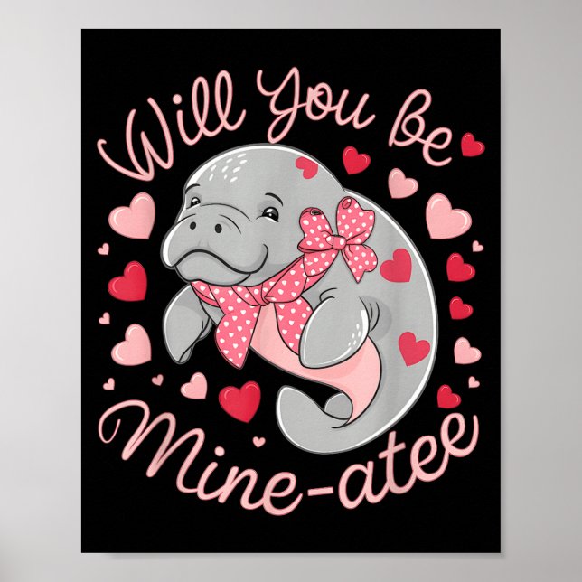 Poster Valentine Manatee Cute Animal Hearts Will You Be M (Devant)