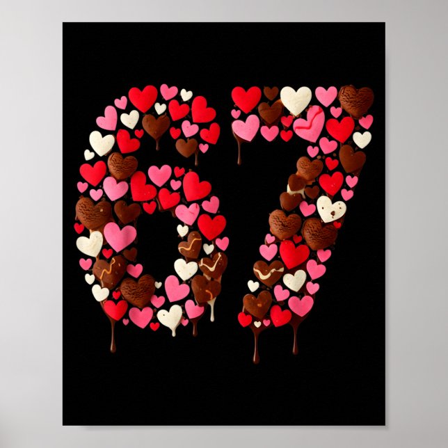 Poster Valentine’s Day 67 Meme Filled With Hearts Funny S (Devant)