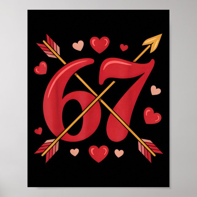 Poster Valentine’s Day 67 Meme Filled With Hearts Funny S (Devant)