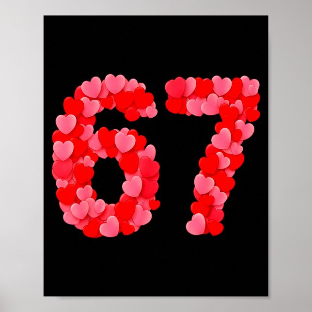 Poster Valentine’s Day 67 Meme Funny Six Seven 6 7 Valent (Devant)