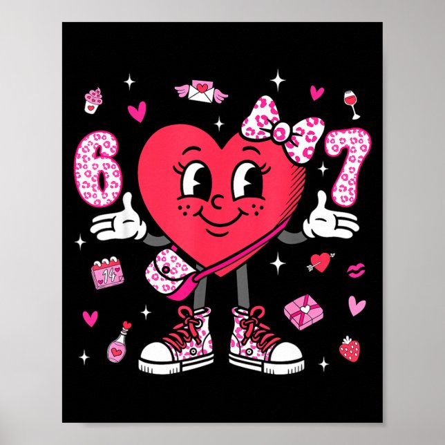 Poster Valentine’s Day Funny 67 Meme Six Seven 6 7 Valent (Devant)