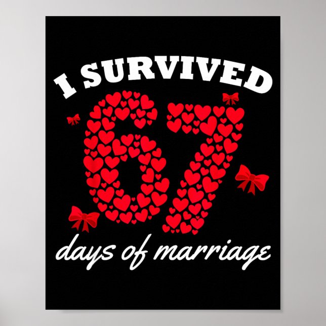 Poster Valentine’s Day I Survived 67 Days Of Marriage Fun (Devant)