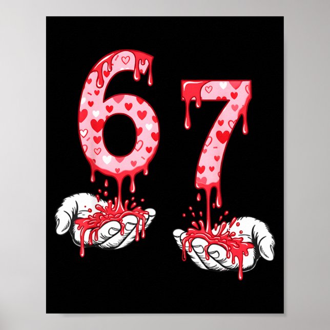 Poster Valentines Day 67 Meme Six Seven 6 7 Valentine Hea (Devant)