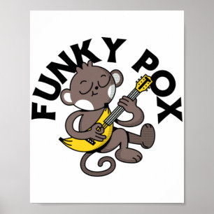 Poster Variole du singe Funky Pox