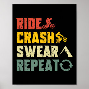 Poster Vélo tout terrain Ride drôle Crash Jurer Répéter H