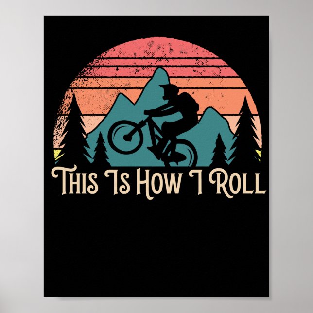 Poster Vélo VTT Vélo C'Est Comme Ça Que Je Roule (Devant)