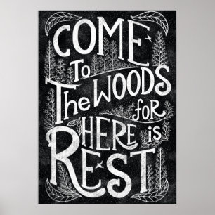 Poster Venez dans les bois car ici est le repos - John Mu