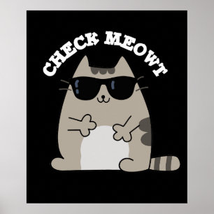 Poster Vérifier Meowt Funny Cool Chat Pun Dark BG