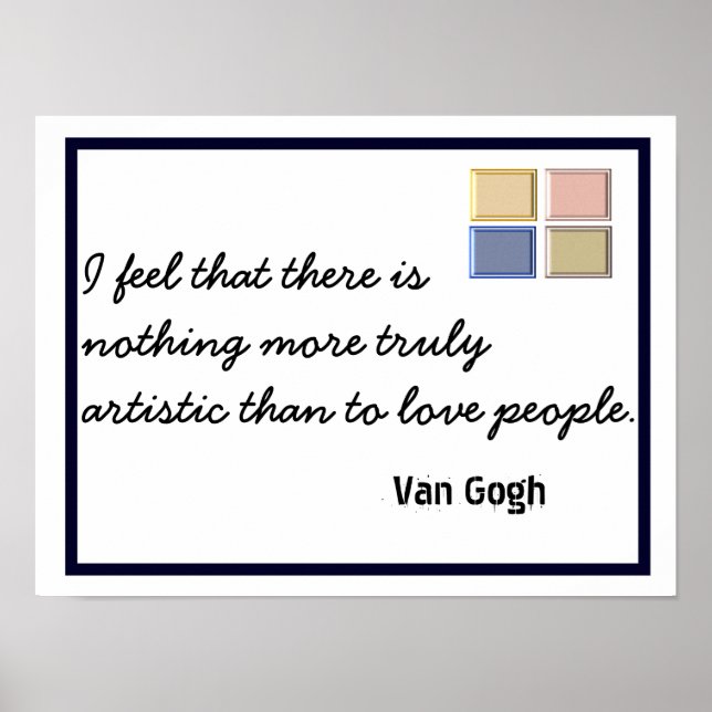 Poster Véritable Artiste - Citation Van Gogh - Imprimé d' (Devant)