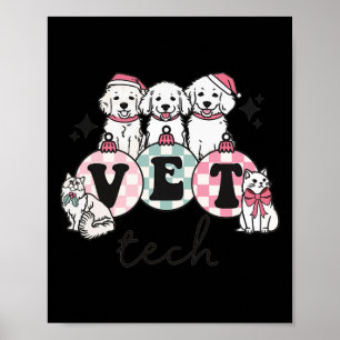Poster Vet Tech Noël Vétérinaire Spécialiste animal vétér