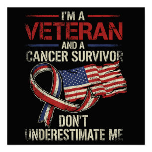 Poster Vétéran survivant du cancer Ne me sous-estimez pas