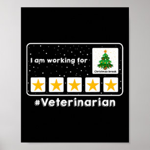 Poster Vétérinaire Je Travaille Pour Noël Pause 5 St