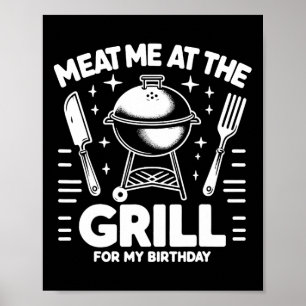 Poster Viandes-Moi Au Grill Pour Mon Anniversaire Bbq Par