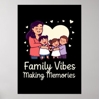 Poster Vibes familiales Faire des souvenirs - Vacances am