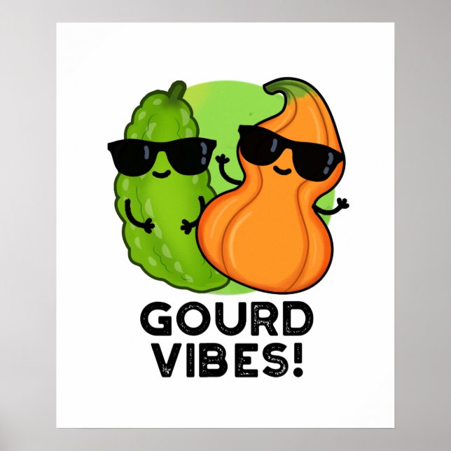 Poster Vibes Gourdes Funny Veggie Pun (Devant)