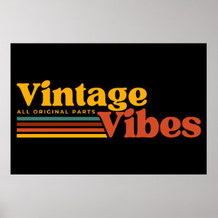 POSTER VIBES VINTAGE TOUTES PIÈCES D'ORIGINE