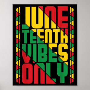 Poster Vibrations de Juneteenth uniquement Fierté noire C