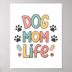 Poster Vie de maman de chien - Collection parfaitement ad