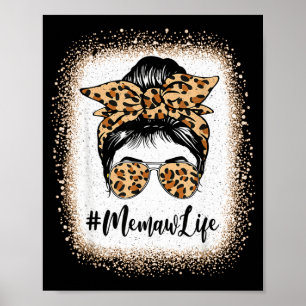 Poster vie de Memaw blanchi léopard chignon désordonné fê