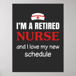 Poster Vie infirmière   Je Suis Une Infirmière Retraitée