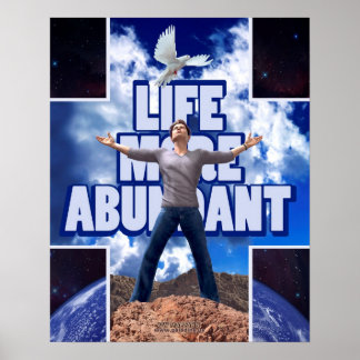Poster Vie plus abondante - 20 x 16