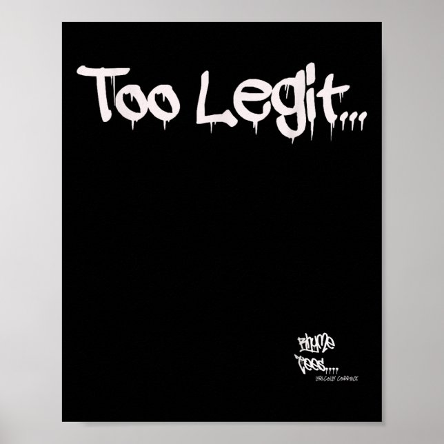 Poster Vieux Hip hop rap Merch Trop Legit Citation 90s H (Devant)