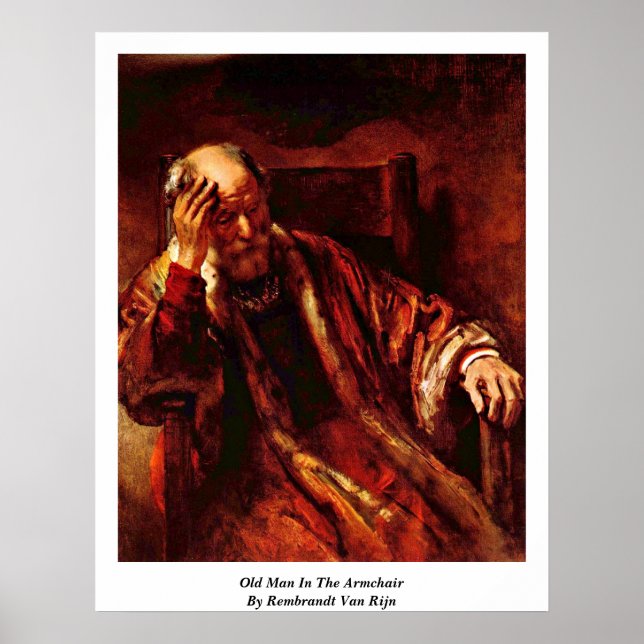 Poster Vieux Homme Dans Le Fauteuil Par Rembrandt Van Rij (Devant)