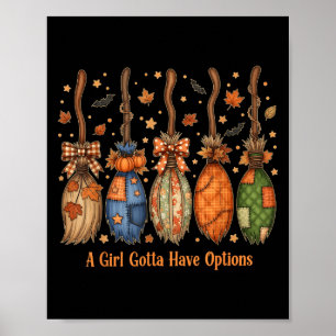 Poster Vintage A Girl Gotta Avoir Options Halloween Witch