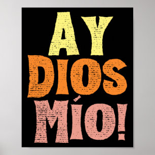 Poster Vintage Ay Dios Mio Cinco De Mayo