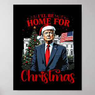 Poster Vintage Drôle Humoristique Trump Je Serai De Retou