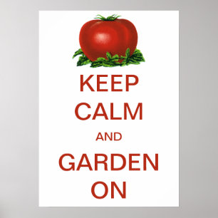 Poster Vintage Garder le calme et le jardin sur la tomate