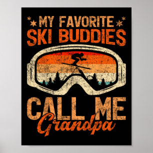 Poster Vintage Mes Copains de Ski M'appellent Papy Ski