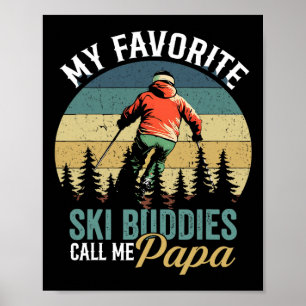 Poster Vintage Mes copains de ski préférés m'appellent Pa