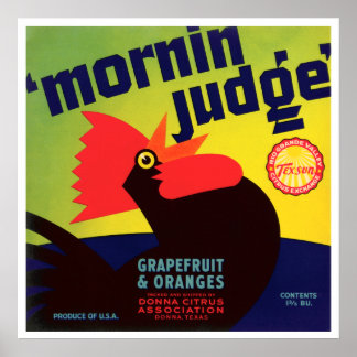 Poster Vintage Mornin' Juge Rooster Grapefruit & Oranges