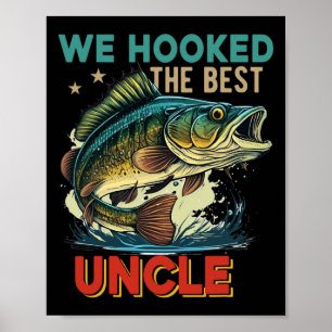 Poster Vintage Rétro Nous Avons Péché Le Meilleur Oncle F