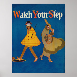 Poster vintage "Watch Your Step"