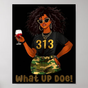 Poster Vintage What Up Doe 313 Ville de Détroit Michigan
