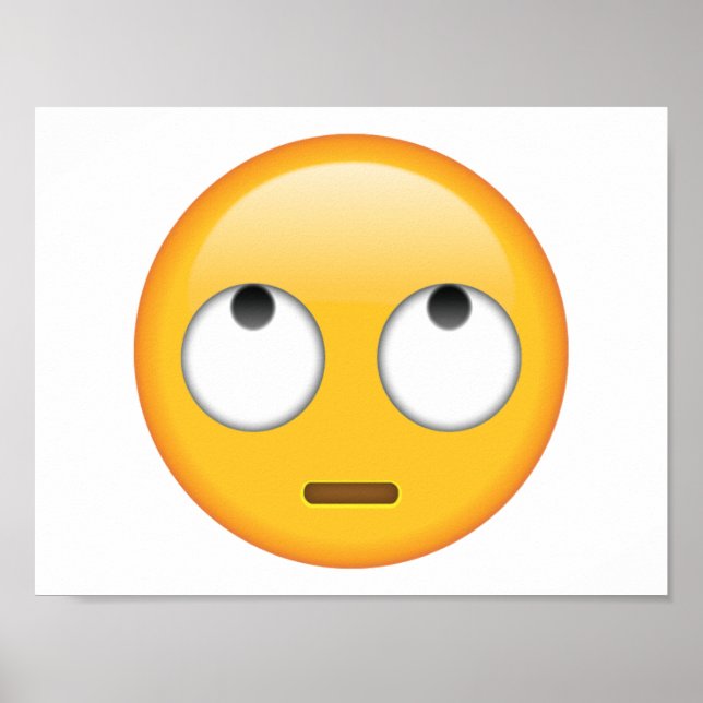 Poster Visage avec les yeux roulants - Emoji (Devant)