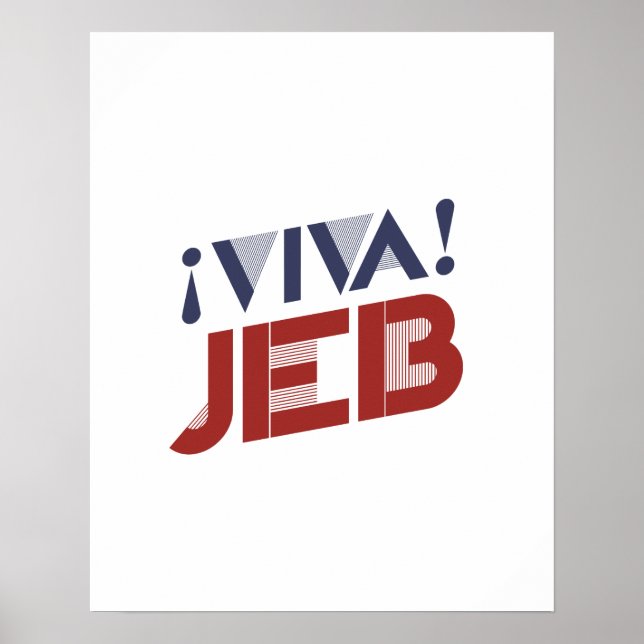 Poster Viva Jeb 2016 (Devant)