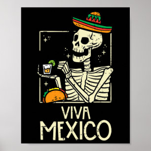 Poster Viva Mexico Skeleton Cinco De Mayo Mexican Indepen