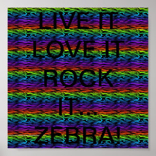 POSTER VIVE-LE...ADORE-LE...ROCK IT ! (ZEBRA)