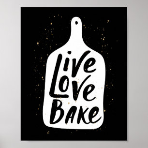 Poster Vive Love Bake Baker