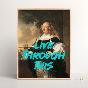 Poster Vivez à travers ce mur de citation de peinture de