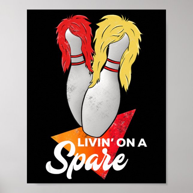 Poster Vivre Dans Une Équipe De La Spare Bowling League (Devant)