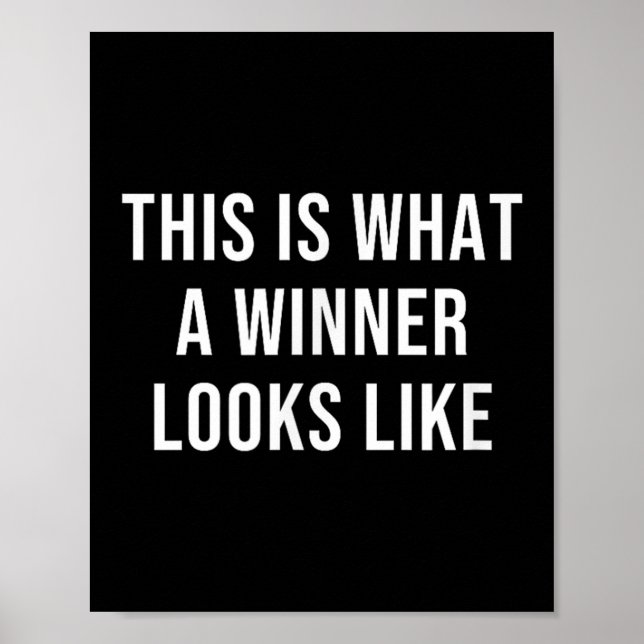 Poster Voici à quoi ressemble un gagnant  (Devant)